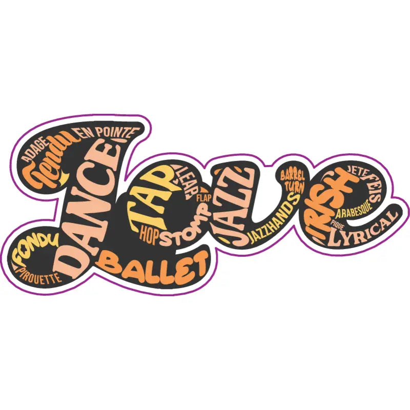 All the Things To Love About Dance Vinyl Sticker
