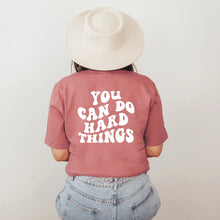 Load image into Gallery viewer, Clothing- You Can Do Hard Things Graphic Tee
