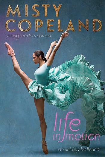 Books- Life in Motion: An Unlikely Ballerina